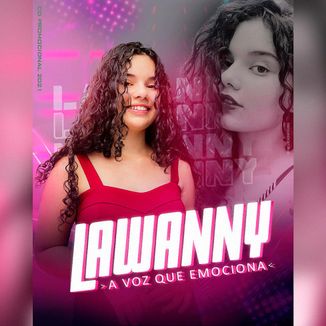 Foto da capa: LAWANNY - A VOZ QUE EMOCIONA - PROMOCIONAL 2021