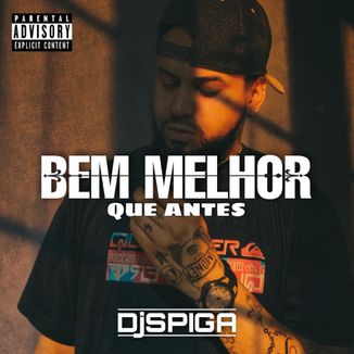 Foto da capa: Bem Melhor que Antes