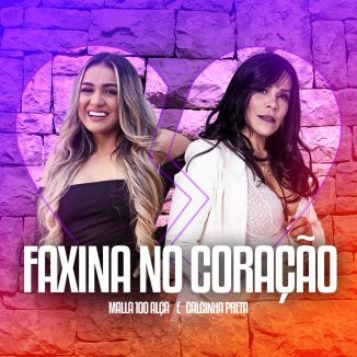 Foto da capa: Faxina No Coração