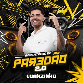 Foto da capa: Repertório de Paredão 2.0