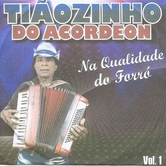 Foto da capa: Tiãozinho do Acordeon Vol.1