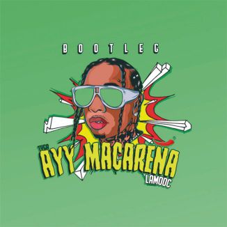 Foto da capa: Ayy Macarena (Remix)