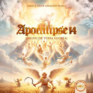 Foto da capa: Apc 14  - Digno de Toda Gloria