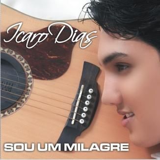 Foto da capa: Sou um milagre