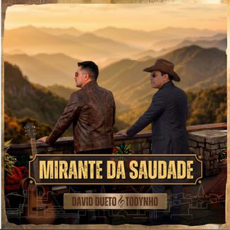 Foto da capa: MIRANTE DA SAUDADE David Dueto feat. Todynho