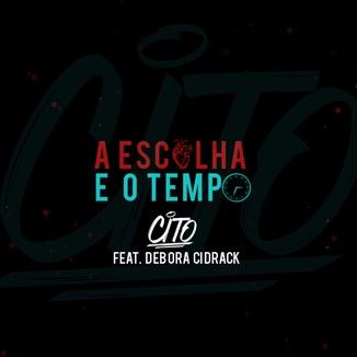 Foto da capa: A Escolha e o Tempo