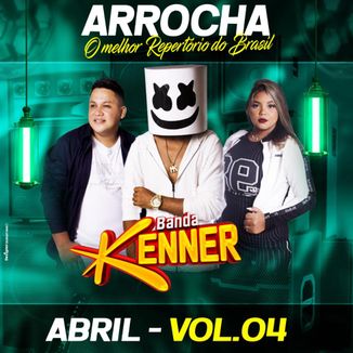 Foto da capa: BANDA KENNER - VOL,04 ( ABRIL 2022 )
