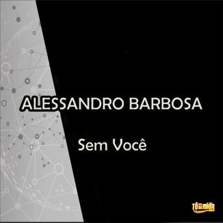 Foto da capa: Sem Você