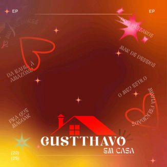 Foto da capa: Gustthavo Em Casa EP