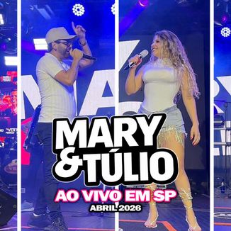 Foto da capa: MARY E TÚLIO ao vivo em Sp