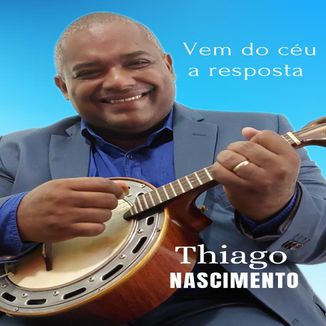 Foto da capa: Vem Do Céu A Resposta