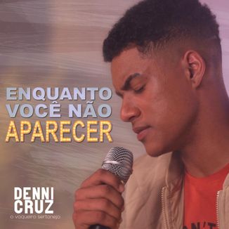 Foto da capa: Enquanto Você Não Aparecer