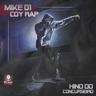 Foto da capa: Hino do Concurseiro part. Coy Rap