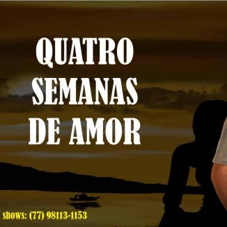 Foto da capa: Quatro semanas de Amor CD 2022