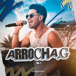 Foto da capa: Arrocha.G, Vol. 1