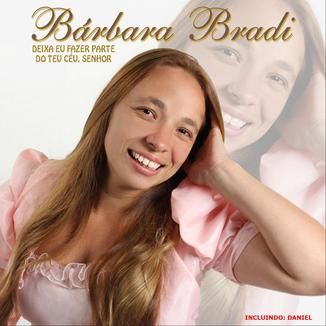 Foto da capa: Deixa eu fazer parte do teu céu, Senhor