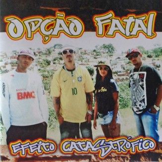 Foto da capa: Efeito Catástrofico