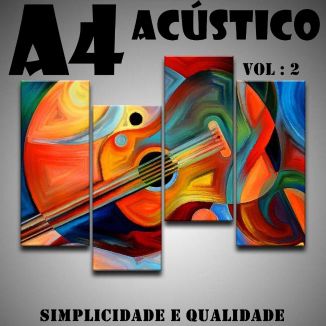 Foto da capa: A4 ACÚSTICO VIOLÃO E VOZ VOL-02