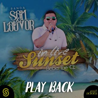 Foto da capa: In Live Sunset Beberibe-CE (Playback)