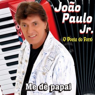 Foto da capa: ME DÊ PAPAI