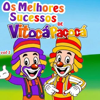 Foto da capa: Os Melhores Sucessos De Vitocá E Paçocá