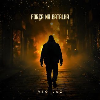 Foto da capa: Força Na Batalha