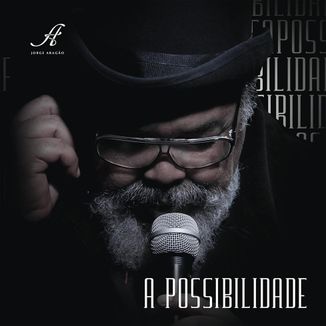 Foto da capa: A Possibilidade