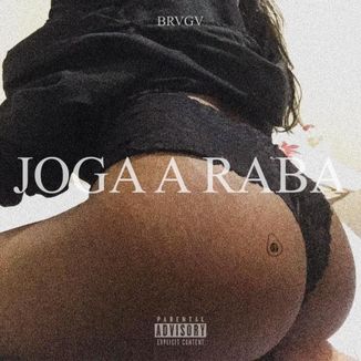Foto da capa: Joga a Raba - Brvgv (prod. Vitor Akin)
