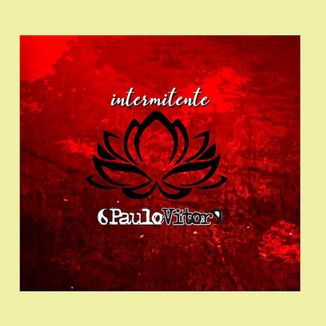 Foto da capa: INTERMITENTE