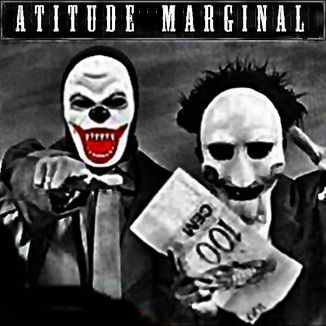 Foto da capa: Atitude Marginal