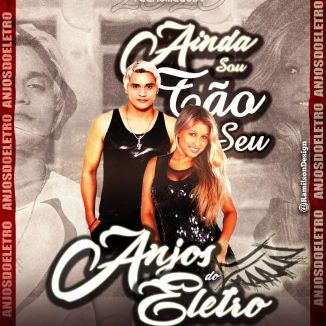 Foto da capa: TECNOMELODY AINDA SOU TÃO SEU BANDA ANJOS DO ELETRO