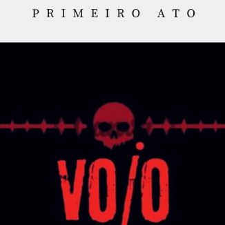Foto da capa: Vojo - Primeiro Ato