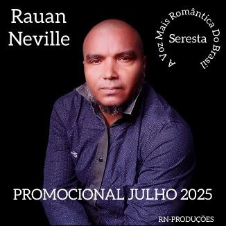 Foto da capa: Promocional Julho 2025 - Rauan Neville