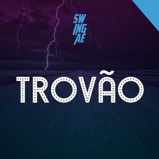 Foto da capa: Trovão