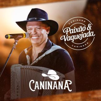 Foto da capa: Caninana - Paixão e Vaquejada