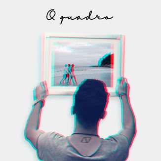 Foto da capa: O Quadro (Lado B)