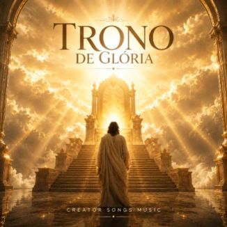 Foto da capa: Trono De Glória