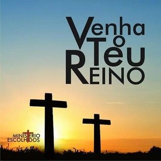 Foto da capa: Venha o Teu Reino