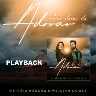 Foto da capa: Não Deixo de Adorar - Playback