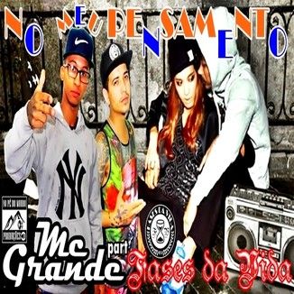 Foto da capa: Mc Grande e Fases Da Vida