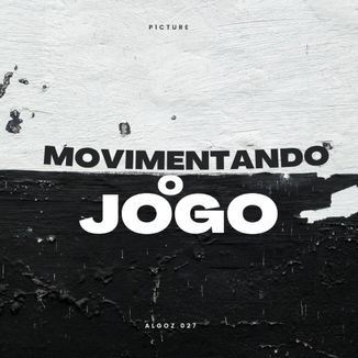 Foto da capa: Movimentando o Jogo