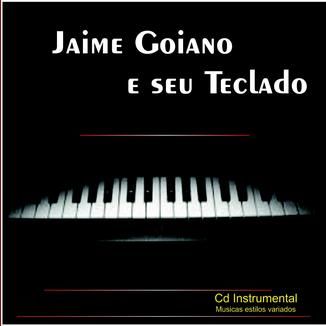 Foto da capa: Jaime Goiano e Seu Teclado