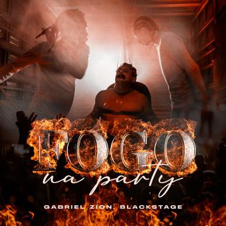 Foto da capa: Fogo na PArty