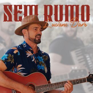 Foto da capa: Sem Rumo