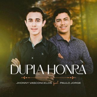 Foto da capa: Dupla Honra