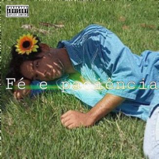 Foto da capa: Fé e Paciência (Deluxe Edition)