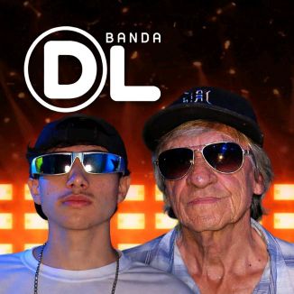 Foto da capa: Banda DL - Intocável