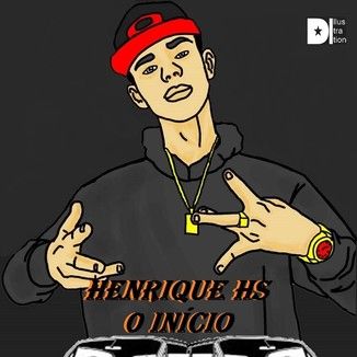 Foto da capa: Henrique HS O Início