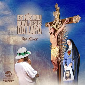 Foto da capa: Eis Nos Aqui Bom Jesus da Lapa (Romaria 2024)
