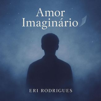Foto da capa: Amor Imaginário